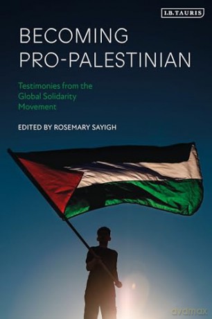 Becoming Pro Palestinian - Sayigh Rosemary [KSIĄŻKA]