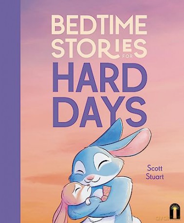 Bedtime Stories For Hard Days - Scott Stuart [KSIĄŻKA]