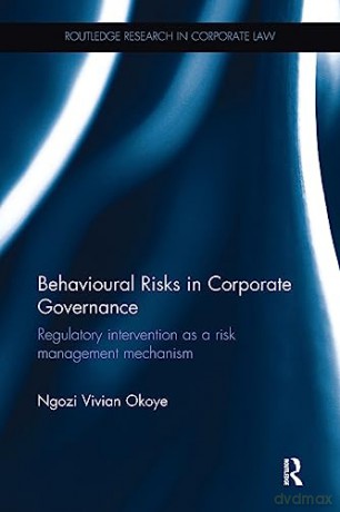 Behavioural Risks In Corporate Gove - Okoye [KSIĄŻKA]