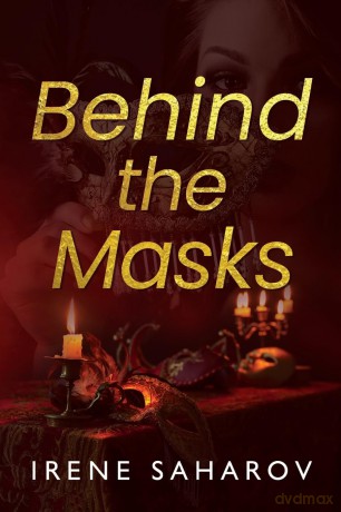 Behind The Masks - Irene Saharov [KSIĄŻKA]