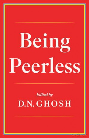 Being Peerless - Dhruba Narayan Ghosh [KSIĄŻKA]