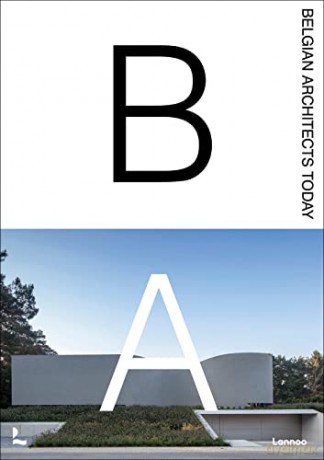 Belgian Architects Today - Agata Toromanoff [KSIĄŻKA]