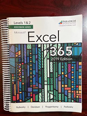 Benchmark Series Microsoft Excel 2019 L - Rutkosky Roggenkamp [KSIĄŻKA]