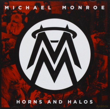 Michael Monroe: Horns And Halos [CD]