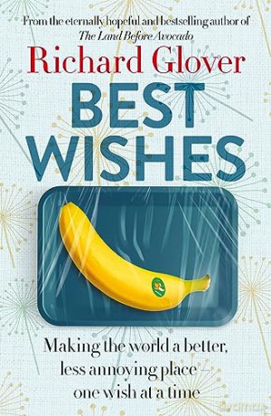 Best Wishes - Richard Glover [KSIĄŻKA]