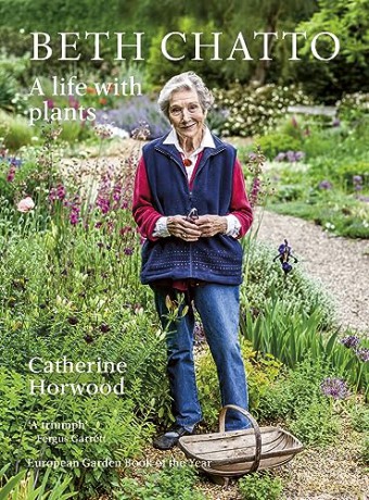 Beth Chatto A Life With Plants - Catherine Horwood [KSIĄŻKA]