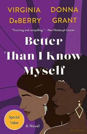 Better Than I Know Myself - Virginia Deberry [KSIĄŻKA]