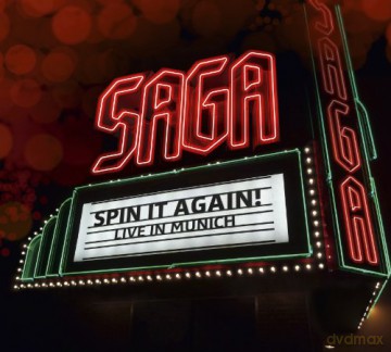 Saga: Spin It Again [2CD]