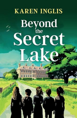 Beyond The Secret Lake - Karen Inglis [KSIĄŻKA]