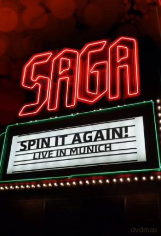 Saga: Spin It Again Live In Munich [DVD]