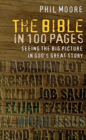 Bible In 100 Pages - Phil Moore [KSIĄŻKA]