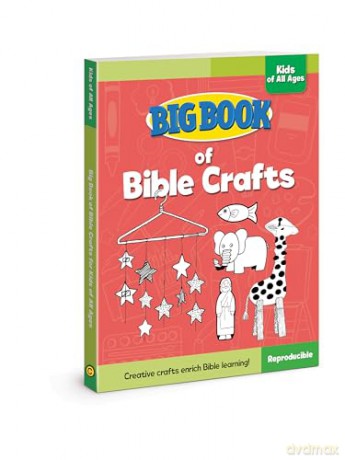 Big Book of Bible Crafts for Kids of All Ages (Big Books) - David C Cook [KSIĄŻKA]