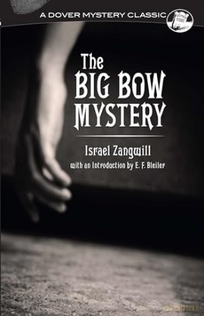 Big Bow Mystery - Israel Zangwill [KSIĄŻKA]