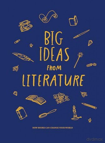 Big Ideas From Literature - School Of Life [KSIĄŻKA]