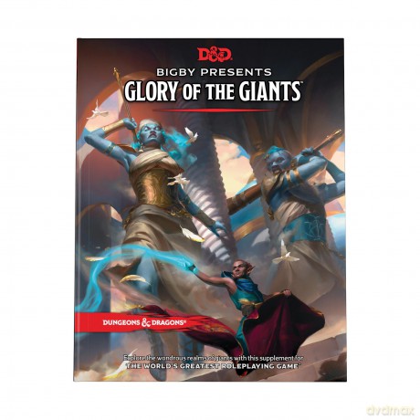 Bigby Presents: Glory Of Giants (D&D) - Wizards Rpg Team [KSIĄŻKA]