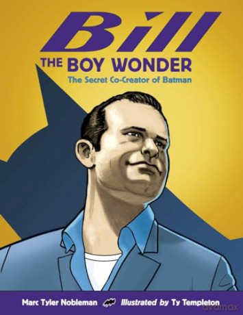 Bill The Boy Wonder - Tyler Templeto [KSIĄŻKA]