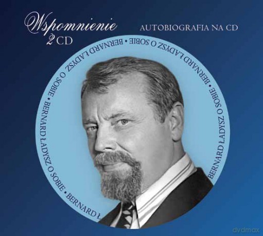Bernard Ładysz: Wspomnienie [2CD]