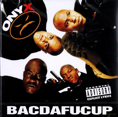 Onyx: Bacdafucup [CD]