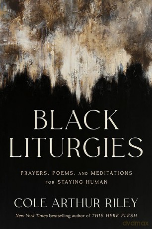 Black Liturgies - Cole Arthur Riley [KSIĄŻKA]