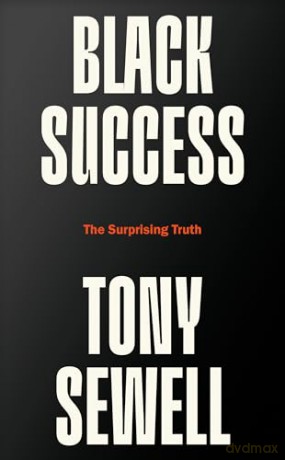 Black Success - Tony Sewell [KSIĄŻKA]