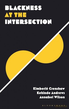 Blackness At The Intersection - K(Ed)Et Al Crenshaw [KSIĄŻKA]