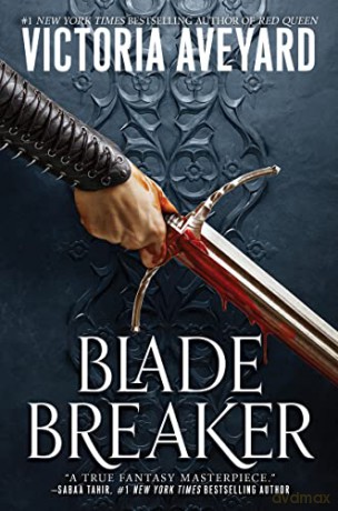 Blade Breaker - Victoria Aveyard [KSIĄŻKA]