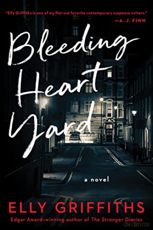 Bleeding Heart Yard - Elly Griffiths [KSIĄŻKA]