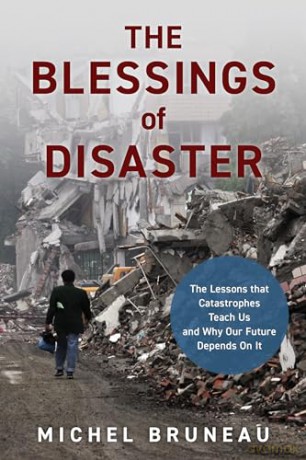 Blessings Of Disaster - Michel Bruneau [KSIĄŻKA]