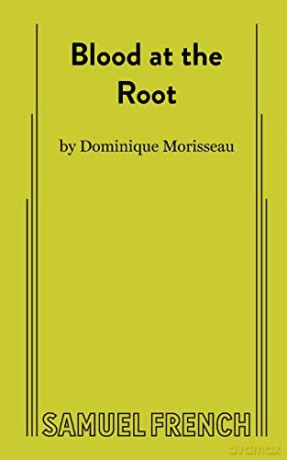 Blood At The Root - Dominique Morisseau [KSIĄŻKA]