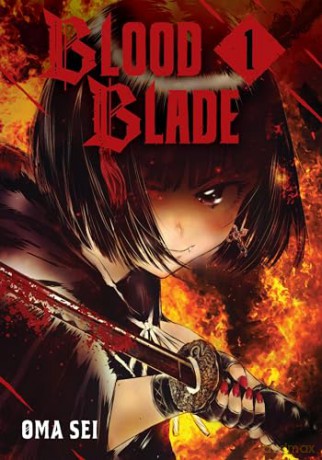 Blood Blade 1 - Oma Sei [KSIĄŻKA]
