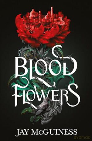 Blood Flowers - Jay Mcguiness [KSIĄŻKA]