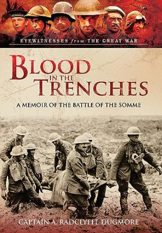 Blood In The Trenches - A Radclyffe Dugmore [KSIĄŻKA]