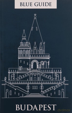 Blue Guide Budapest: 3rd Edition - Annabel Barber [KSIĄŻKA]