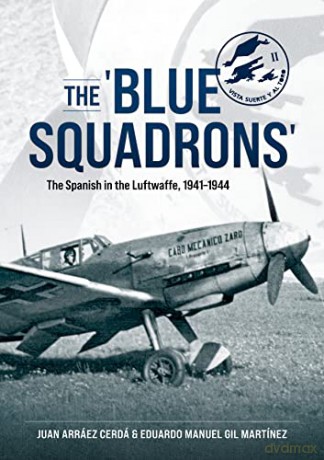 Blue Squadrons - Juan Arr Ez Cerd [KSIĄŻKA]