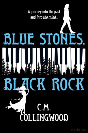 Blue Stones Black Rock - Collingwood C.M. [KSIĄŻKA]
