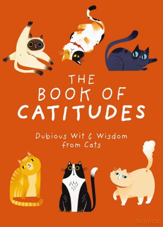 Book Of Catitudes - Cider Mill Press [KSIĄŻKA]