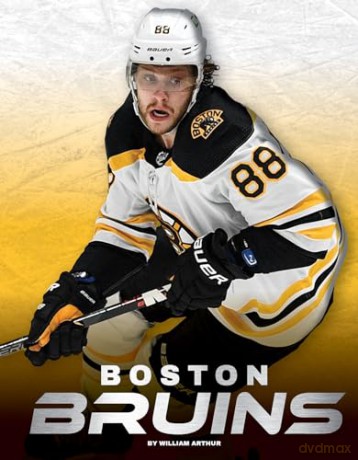 Boston Bruins - William Arthur [KSIĄŻKA]