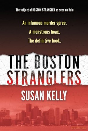 Boston Stranglers - Susan Kelly [KSIĄŻKA]