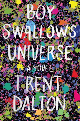 Boy Swallows Universe - Trent Dalton [KSIĄŻKA]