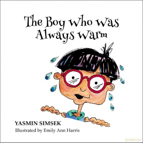 Boy Who Was Always Warm The - asmin Simsek [KSIĄŻKA]
