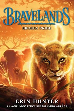 Bravelands #1: Broken Pride - Erin Hunter [KSIĄŻKA]