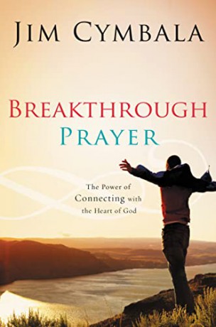 Breakthrough Prayer - Cymbala Jim [KSIĄŻKA]