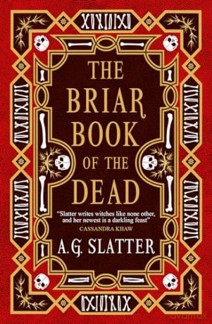Briar Book Of The Dead - A G Slatter [KSIĄŻKA]
