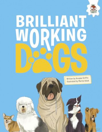 Brilliant Working Dogs - Annabel Griffin [KSIĄŻKA]