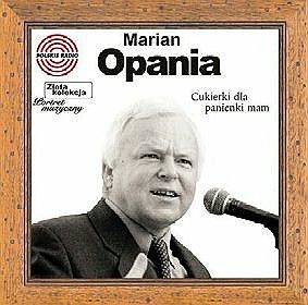 Opania, Marian: Złota Kolekcja - Portrety [CD]