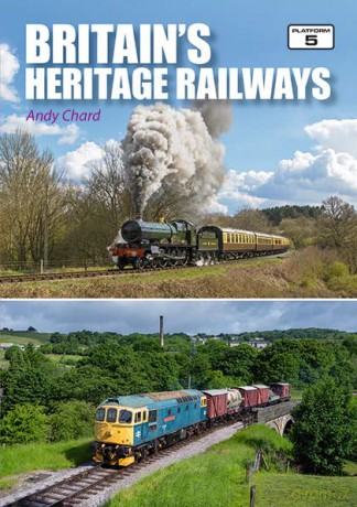 Britain's Heritage Railways - Andy Chard [KSIĄŻKA]