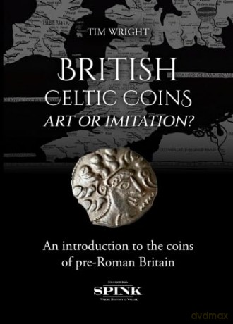 British Celtic Coins Art Or Imitation [KSIĄŻKA]