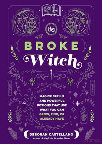Broke Witch - Deborah Castellano [KSIĄŻKA]