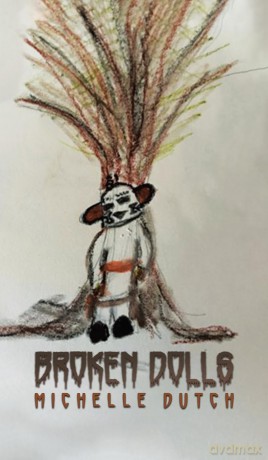 Broken Dolls - Michelle Dutch [KSIĄŻKA]