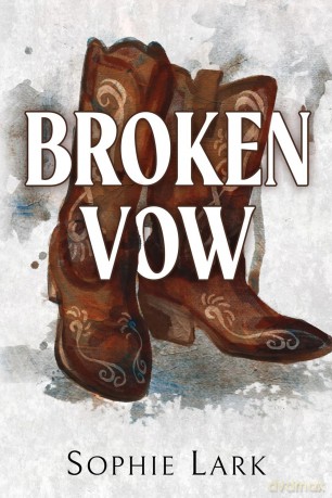 Broken Vow - Sophie Lark [KSIĄŻKA]